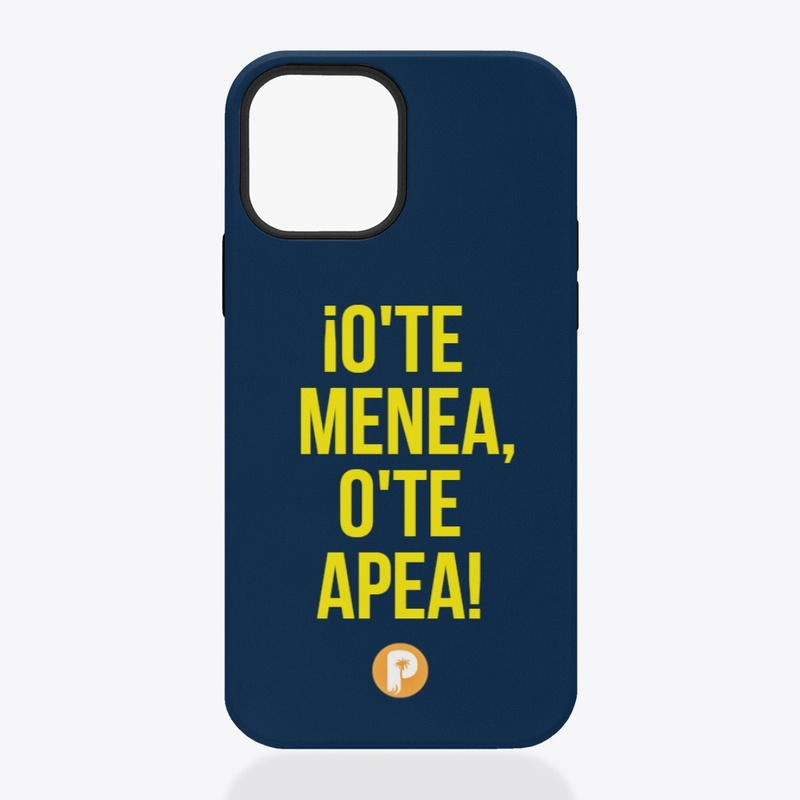 Iphone MagCase ¡O'Te Menea,O'Te Apea!