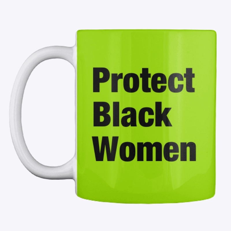 Protect Black Women