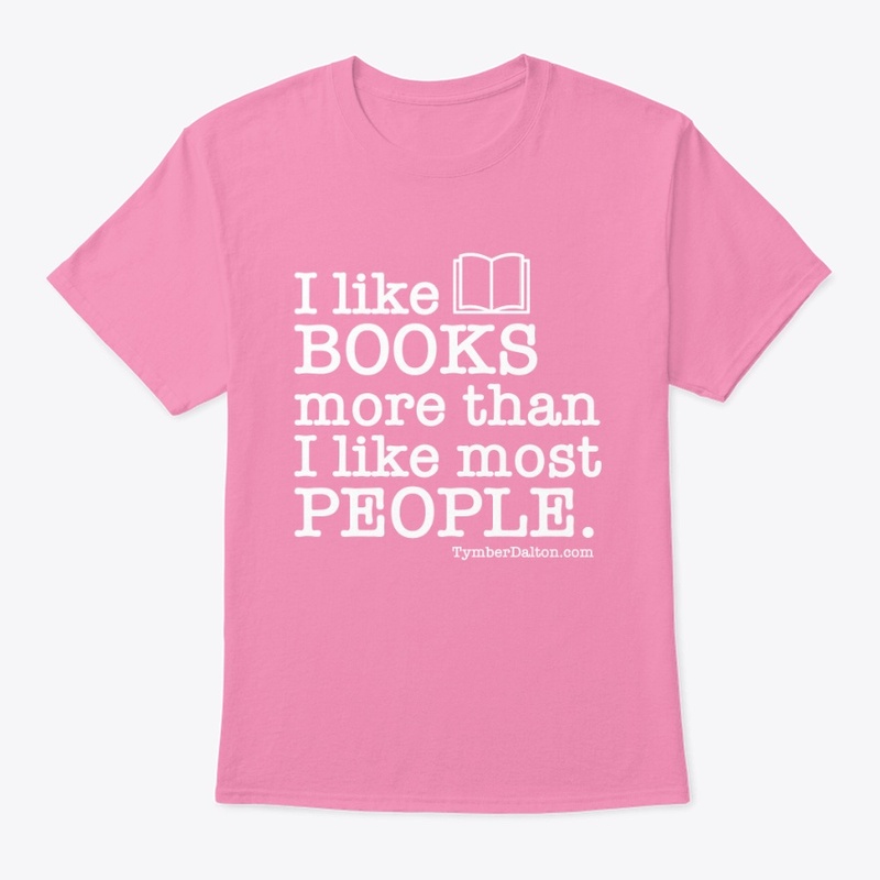 I like BOOKS more than PEOPLE. (White)