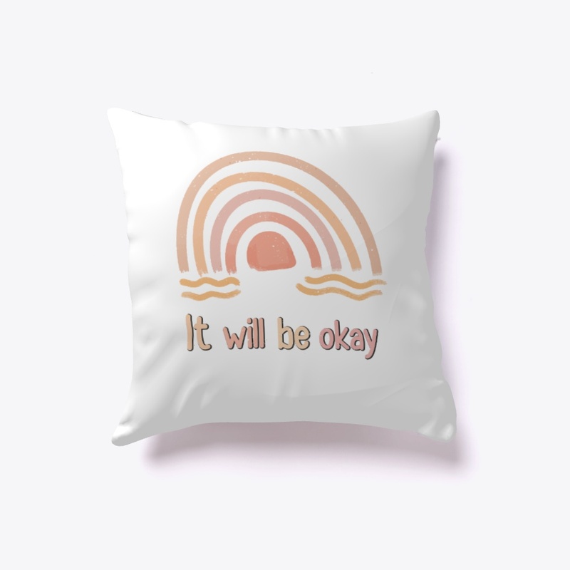 it will be okay 