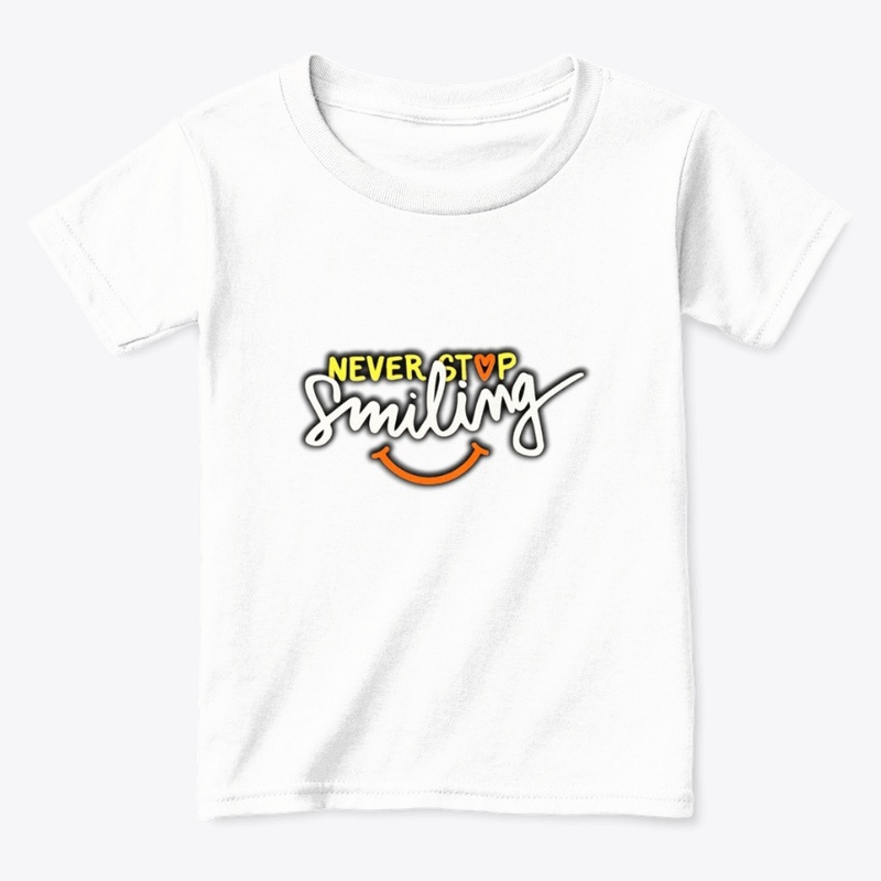 Never Stop Smiling tshirt graphic 