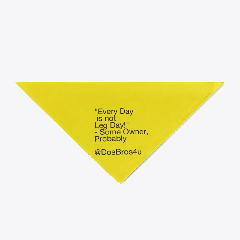 Every Day Is Not Leg Day