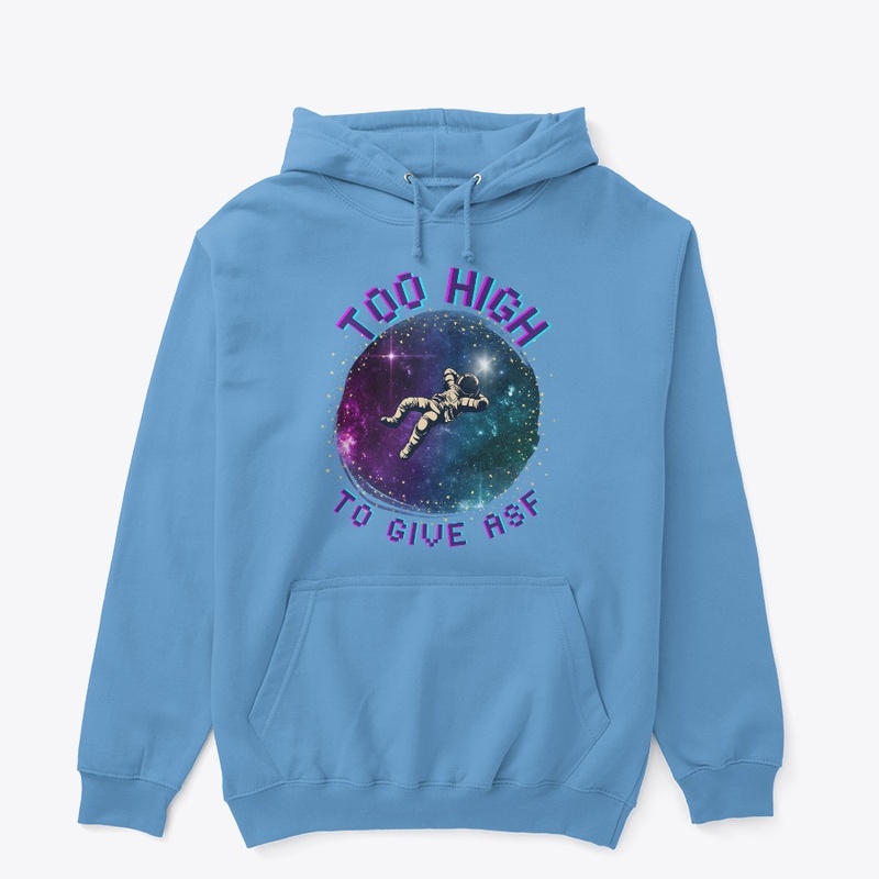 Way Too High