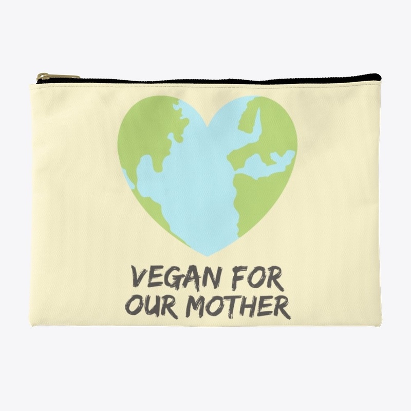 Vegan For Our Mother