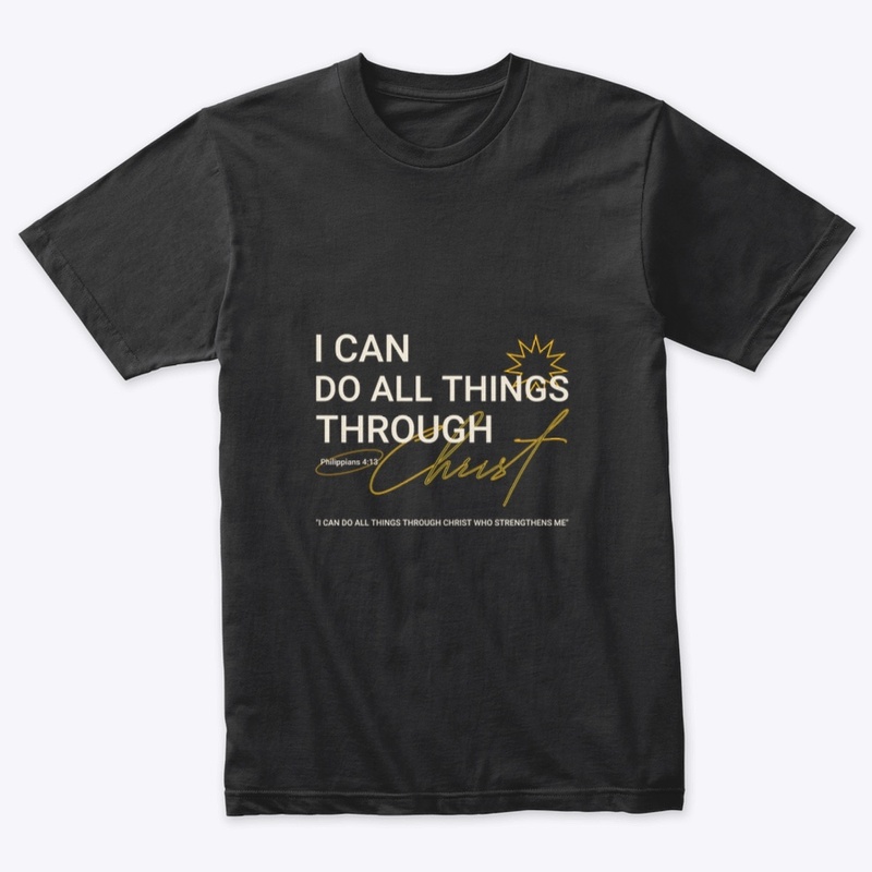 Phillipians 4:13 I Can Do All Things