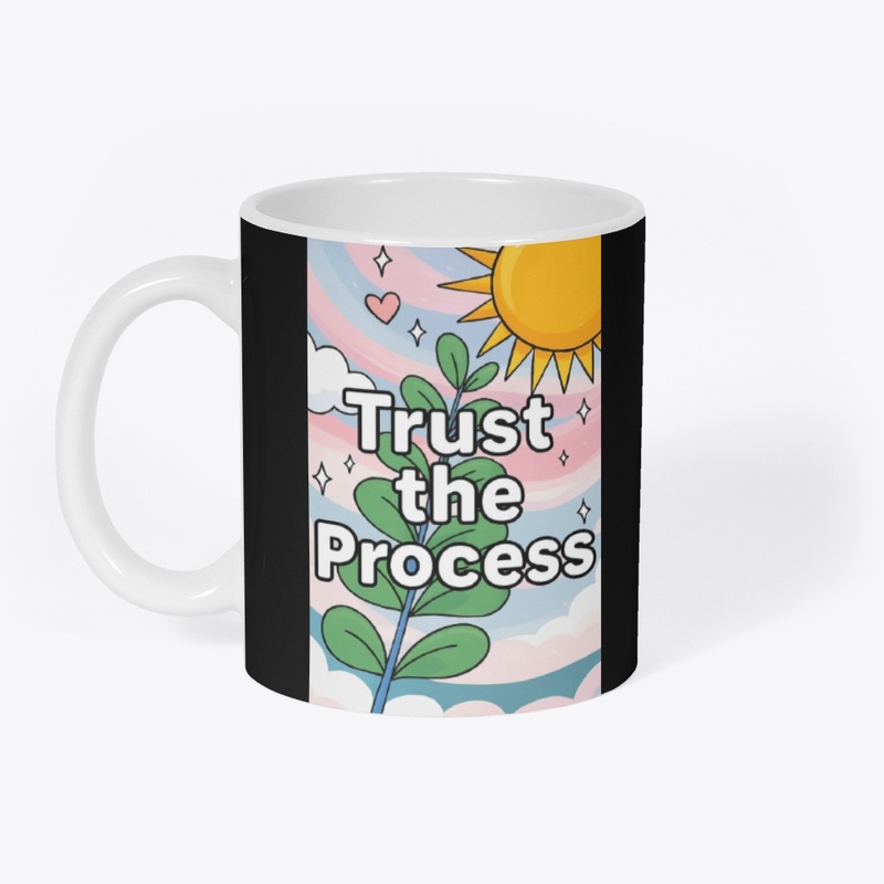 Trust the Process