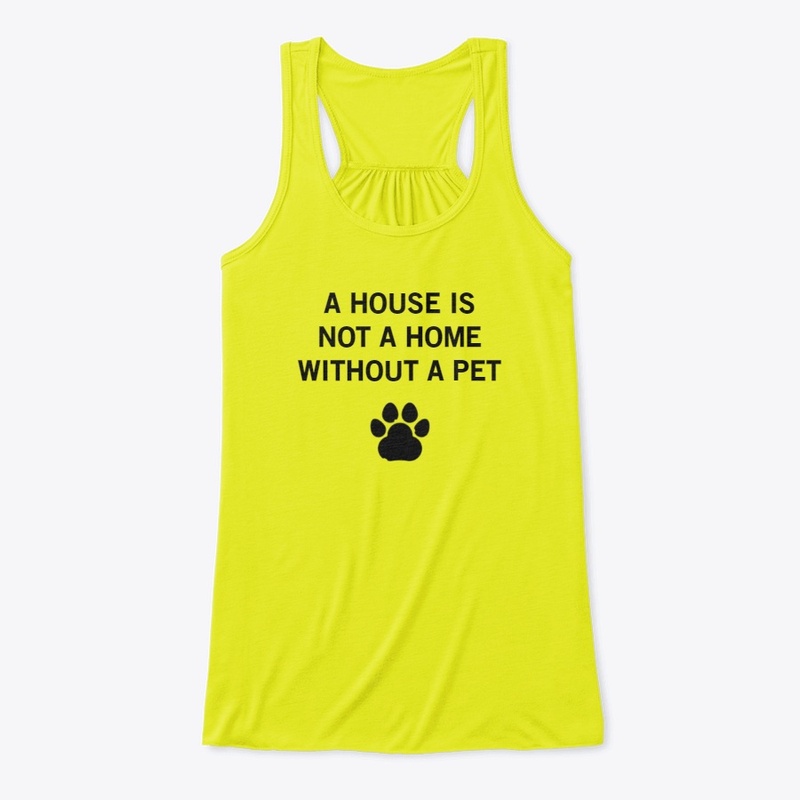 Not a Home Without a PET