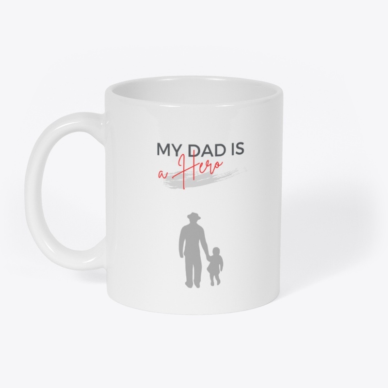 My Dad Is My Hero