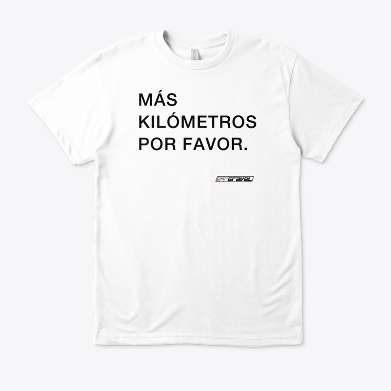 Más Kilómetros Por Favor - Black Text