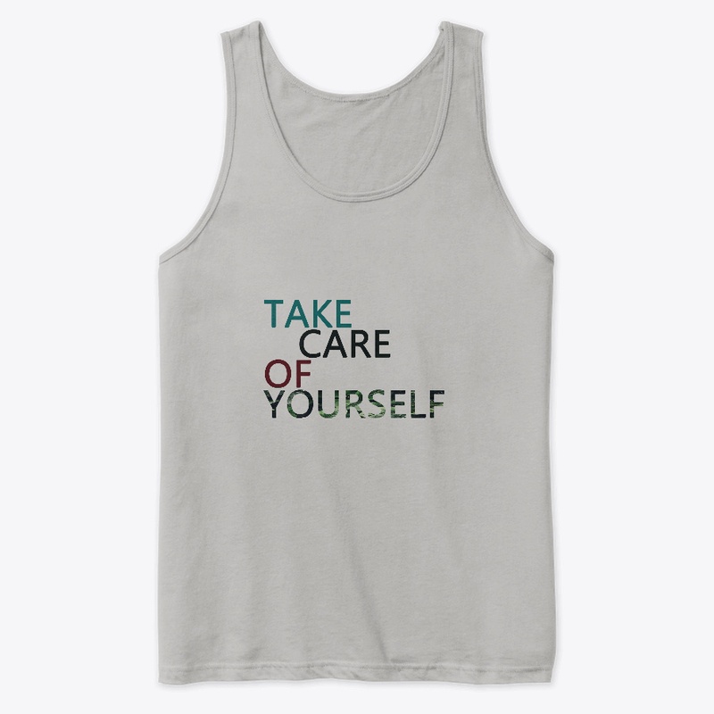 TAKE CARE OF YOU