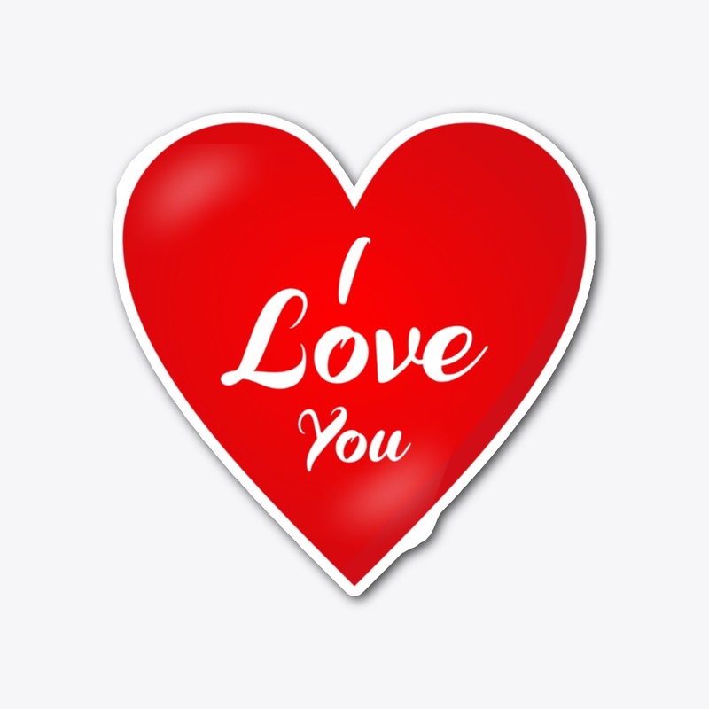 I Love You
