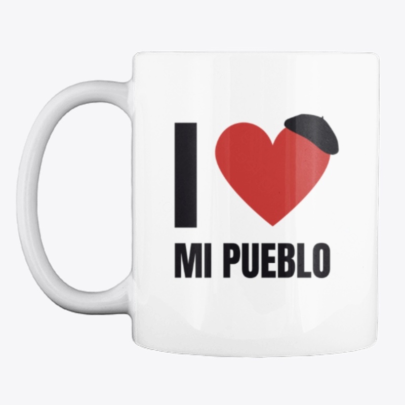 I LOVE MI PUEBLO