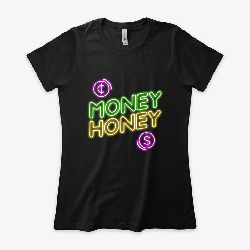 New Money Honey T-Shirts Collections