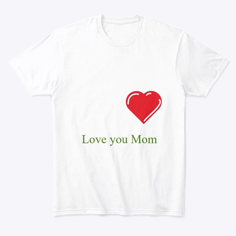 Love you Mom