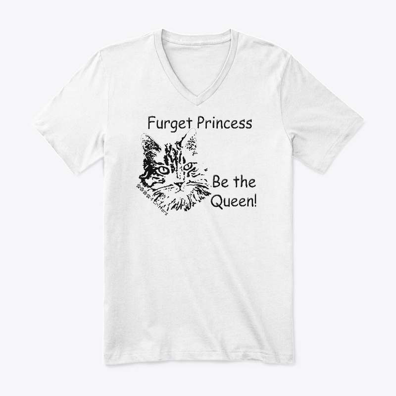 Furget Princess Be the Queen