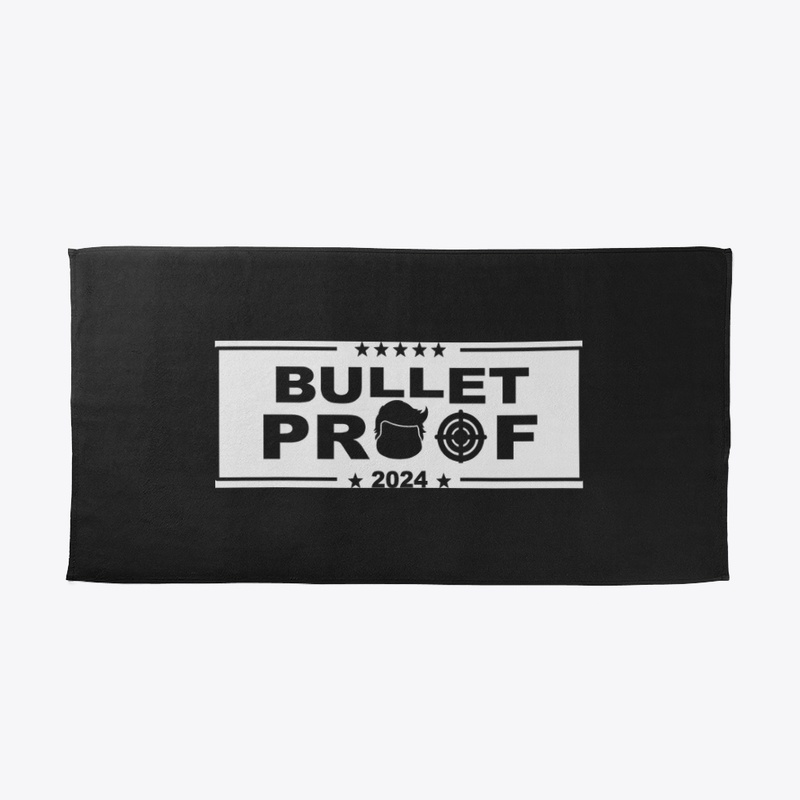 Trump is Bullet Proof