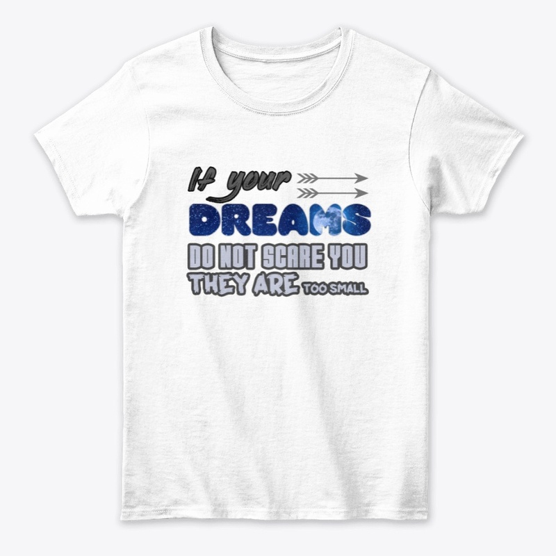 dream big 