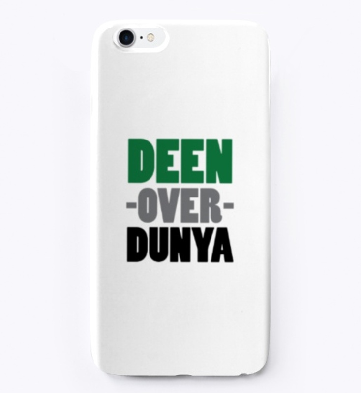 Deen over Dunya