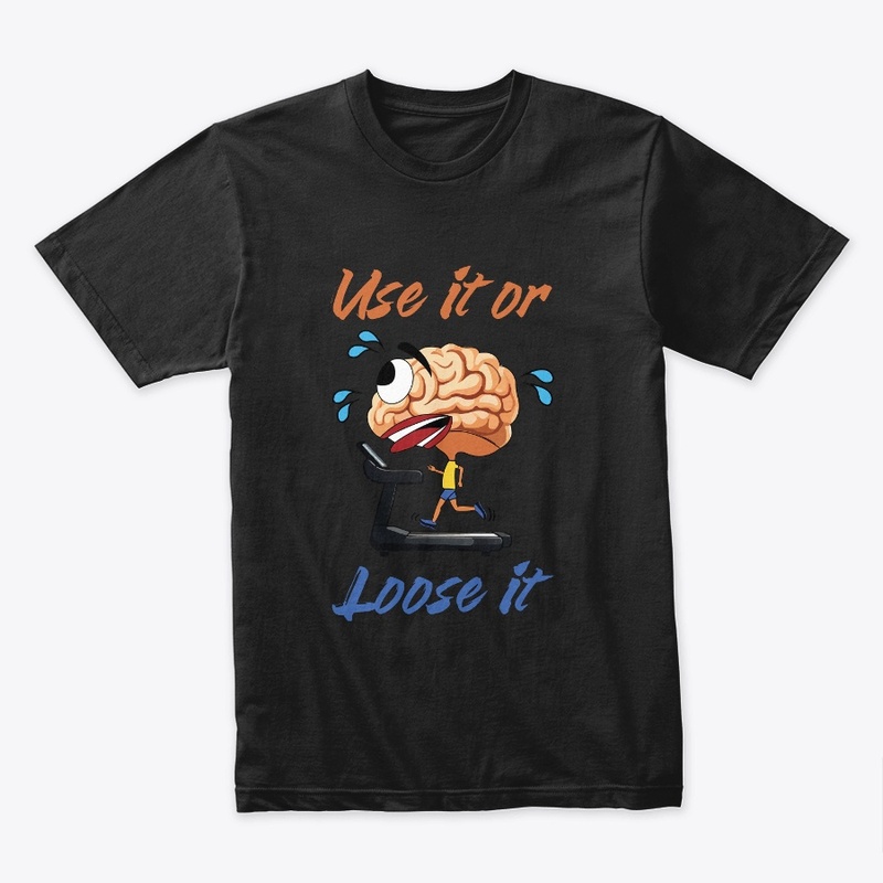 Use it or Loose it