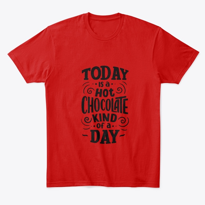 Today is a Hot Chocolate Kind of a Day