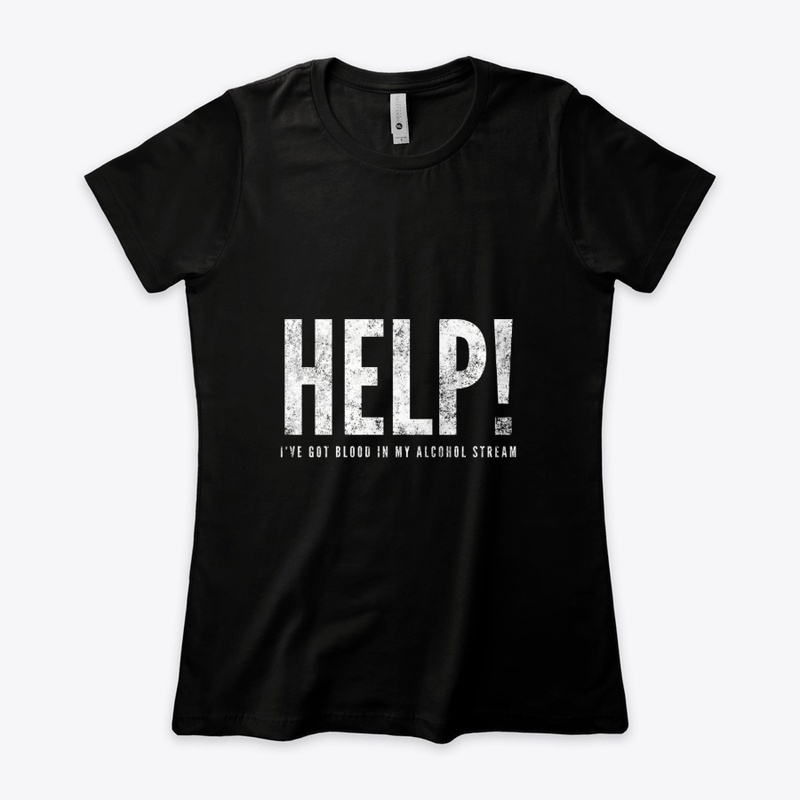 Funny - HELP! Blood in my alcohol stream