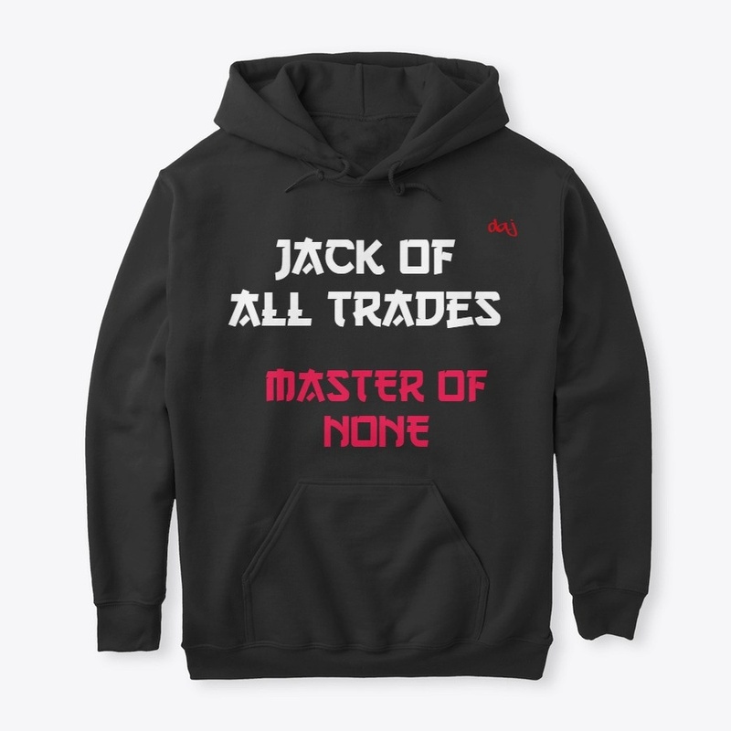 Jack Of All Trades - Master of None