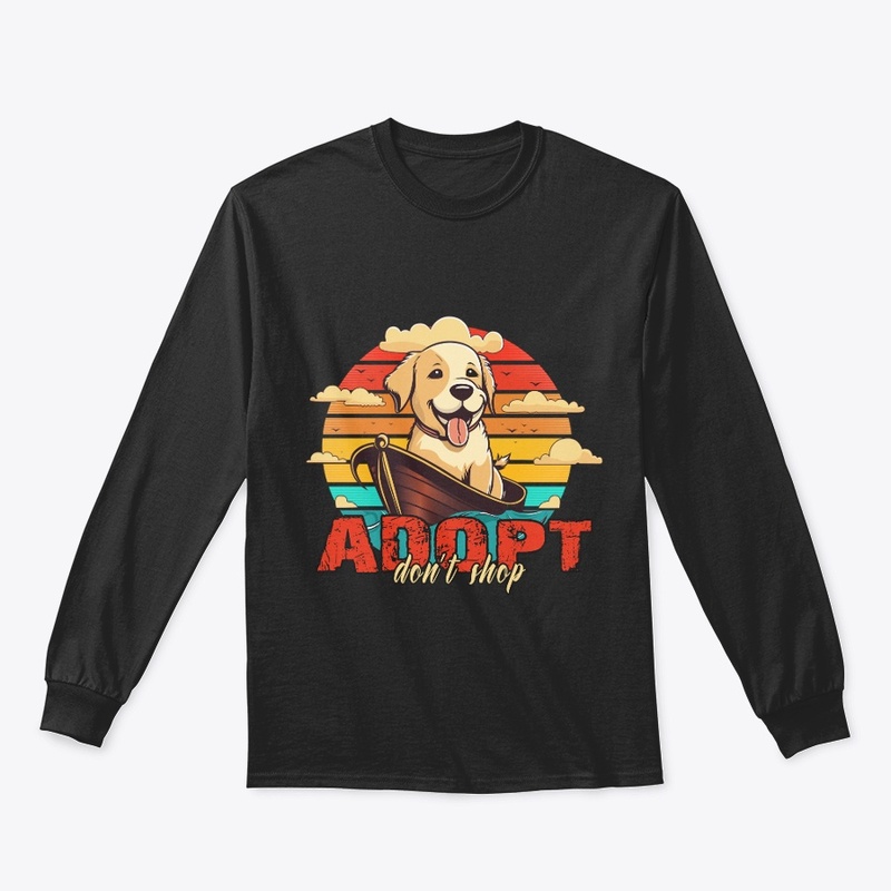 Adopt Don't Shop ! Dog Friendly T-shirt