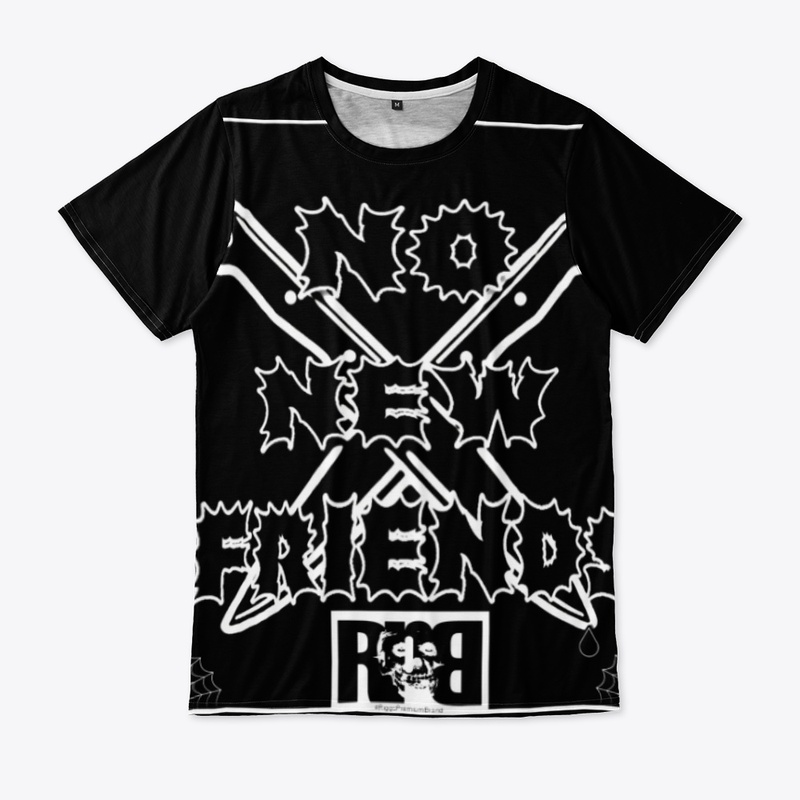 No new friends (rpb original)