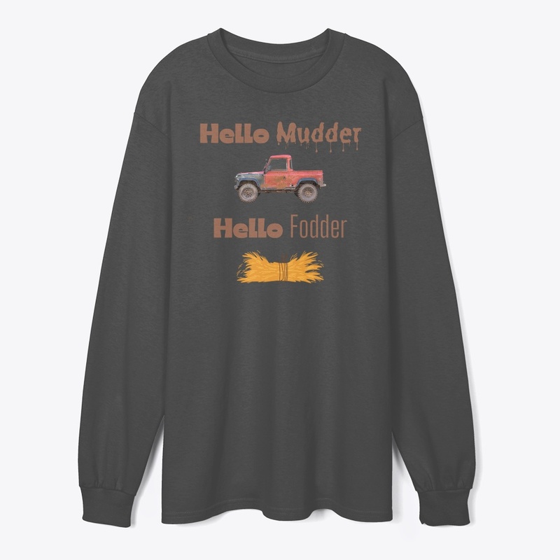 Hello Mudder, Hello Fodder - funny