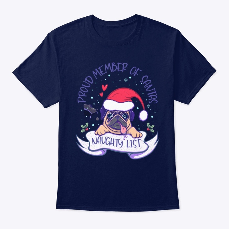 Proud member of Santas naughty list 