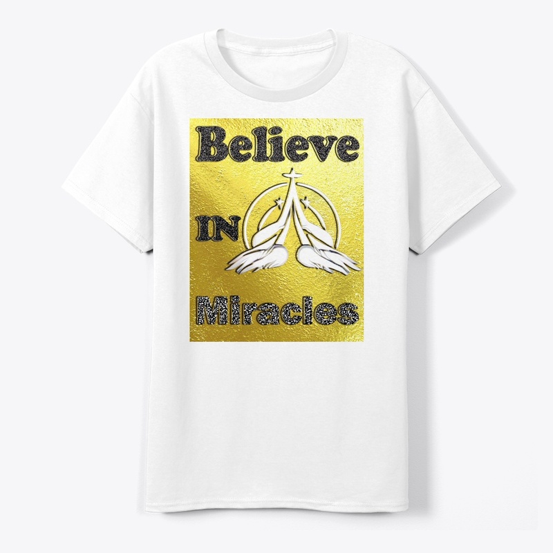 T-shirt design "Believe in Miracles"