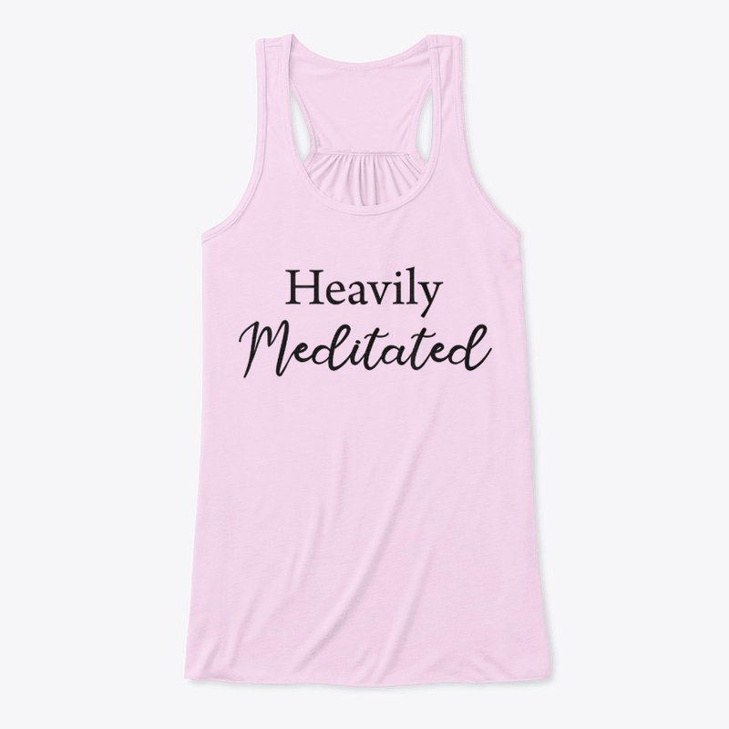 Heavily meditated