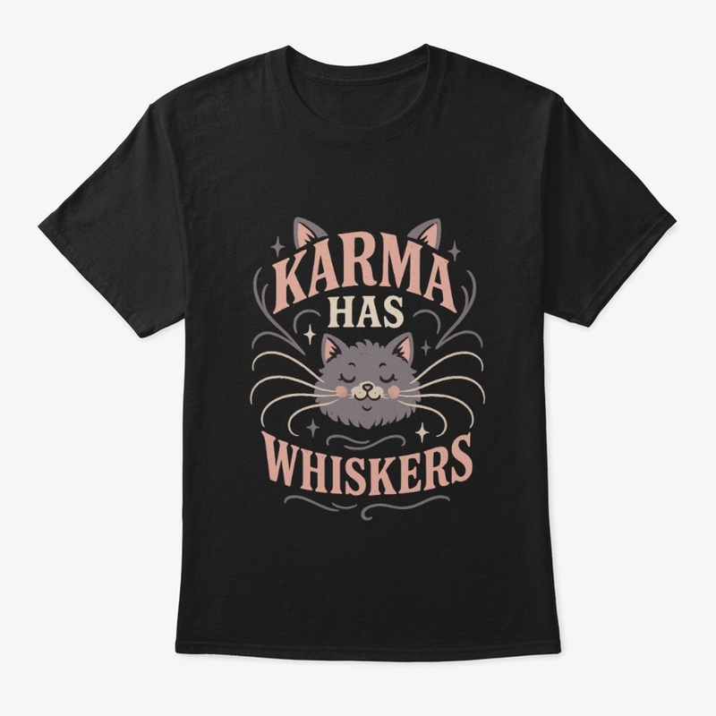 Karma Has Whiskers Retro Cat Tee Gift