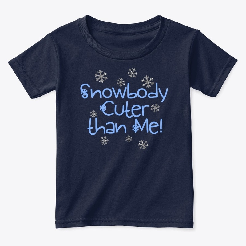 Snowbody Cuter Than Me, Holiday