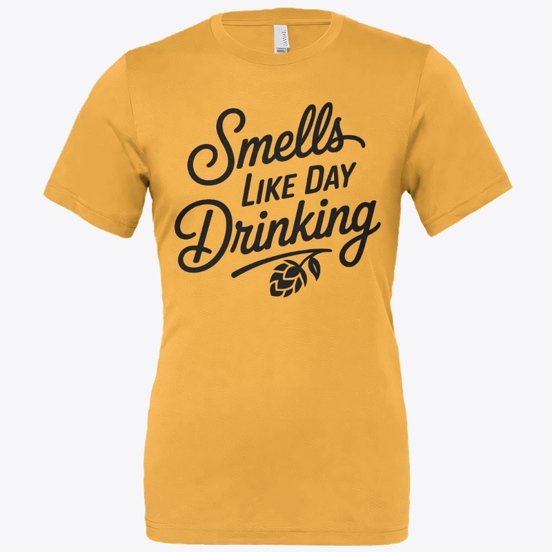 Smells Like Day Drinking