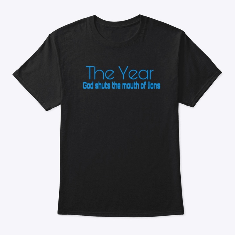 The year God shuts the mouth of lions