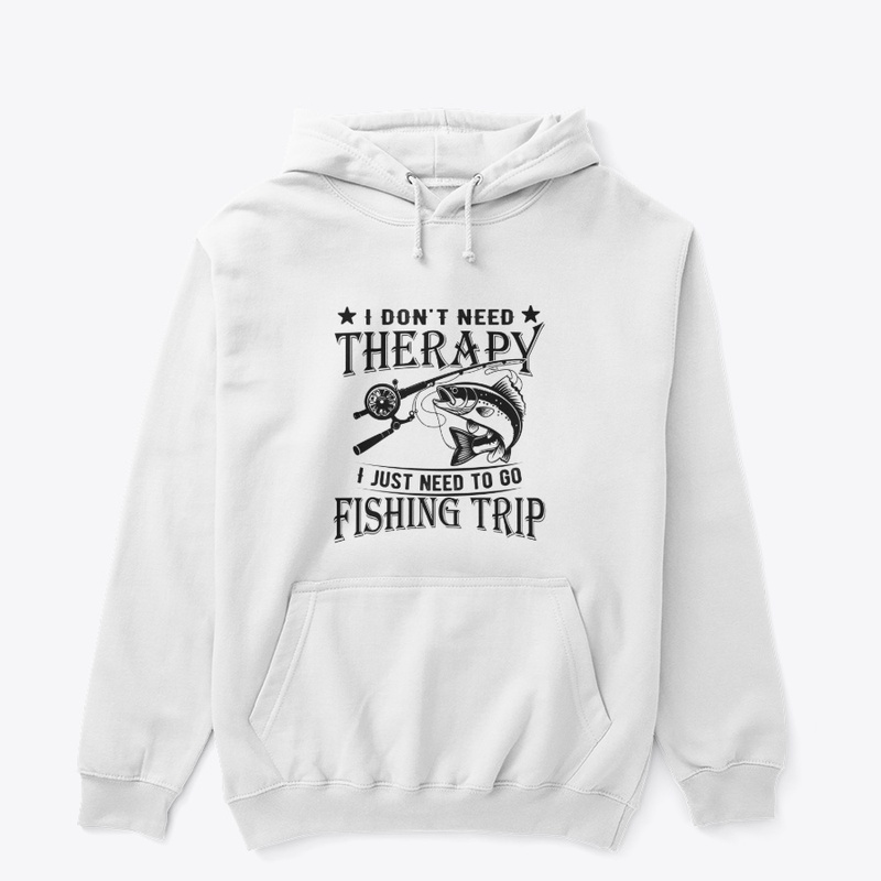  Fishing Is My Therapy  t shirt design