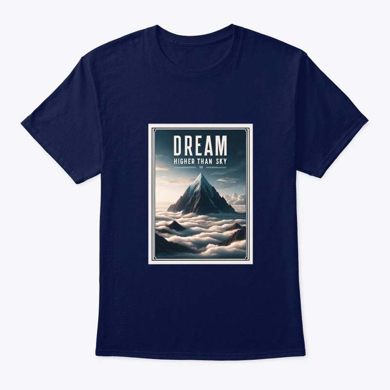 Dream higher than the sky