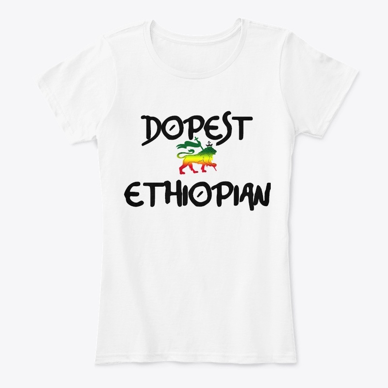 Dopest Ethiopian