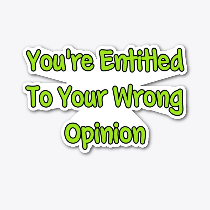 Wrong Opinions
