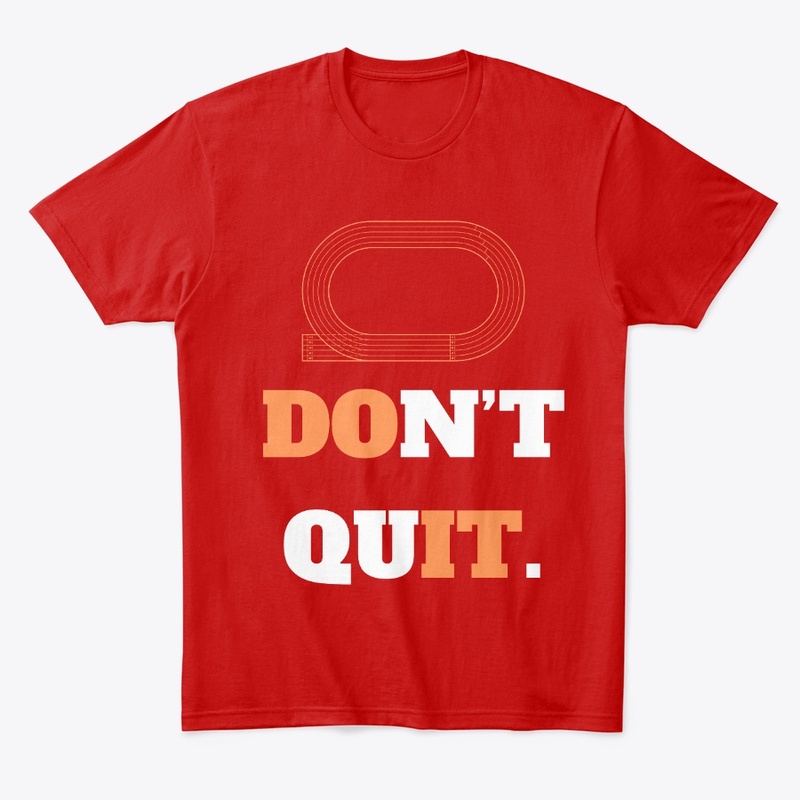 Don't Quit