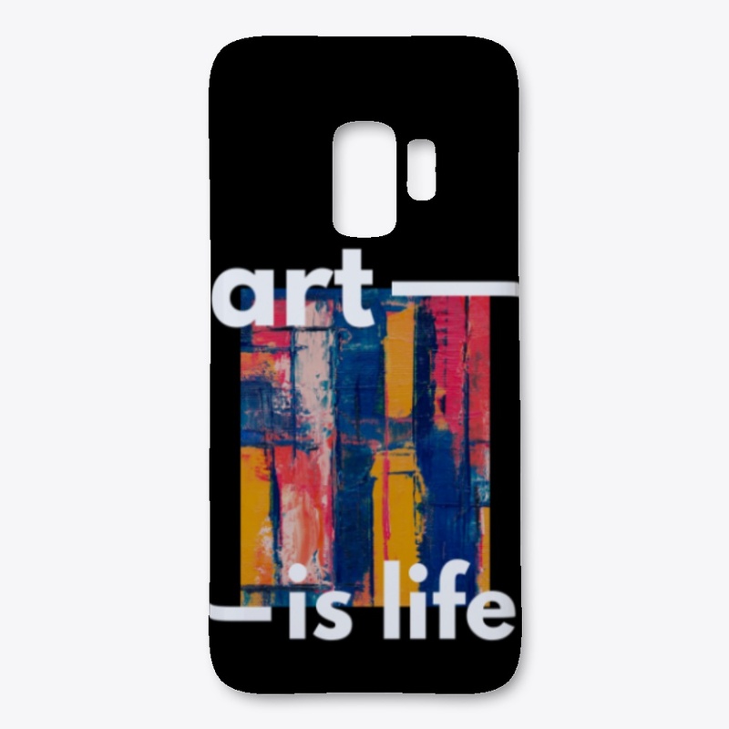 Art Is Life