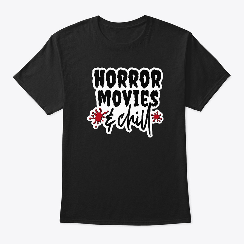 Horror Movies and Chill