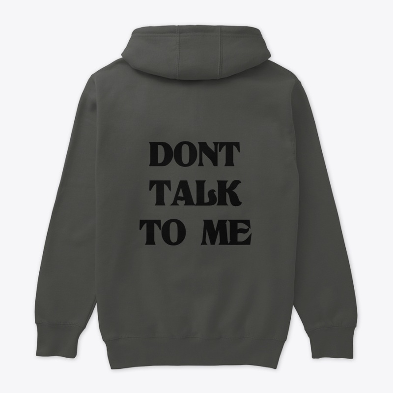 Don't Talk To Me