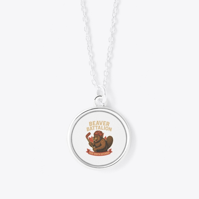 “Beaver Battalion – True North Defender”