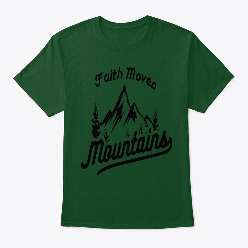 Faith Moves Mountains
