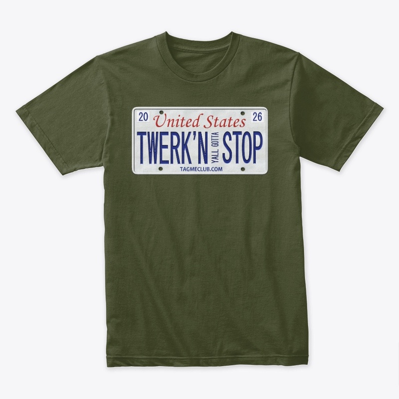 TWERKN STOP