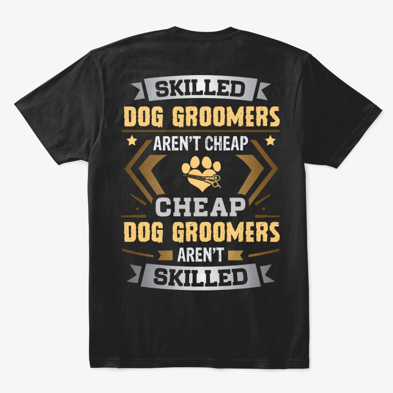 Skill Dog Groomer Shirt