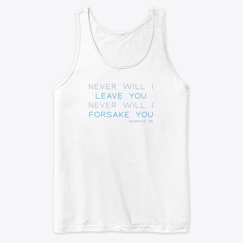 Never Will I Leave You