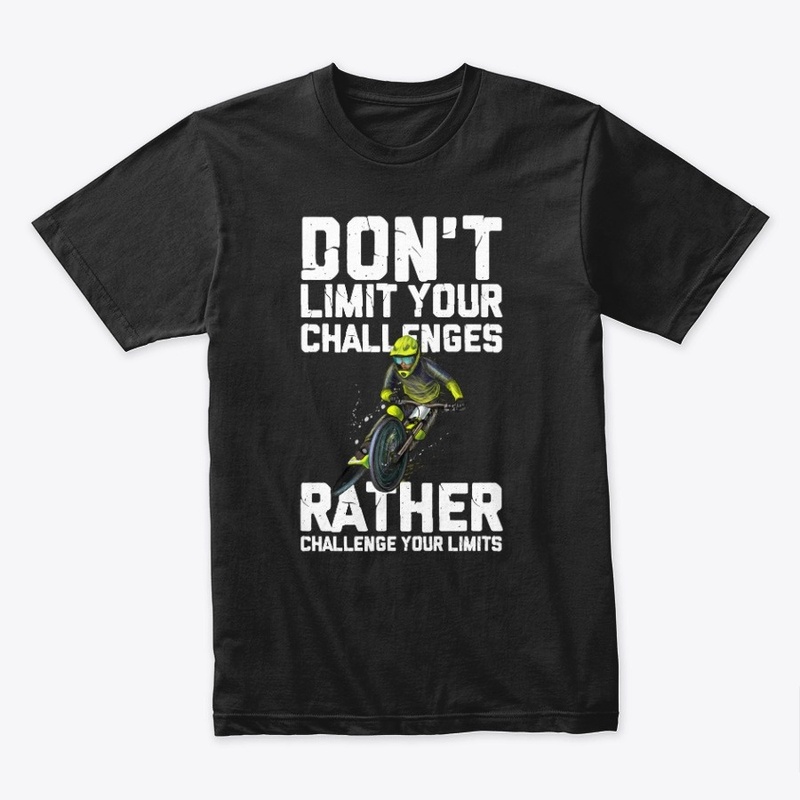 Don't Limit Your Challenges